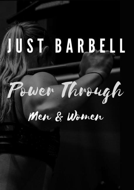 Carte Just Barbell - Power Through 