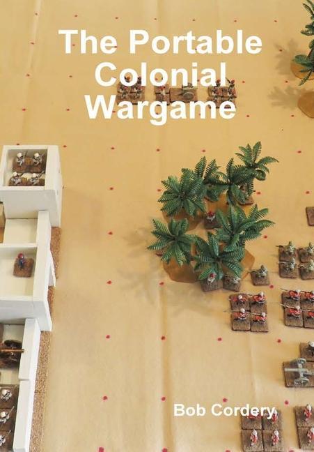 Könyv Portable Colonial Wargame 
