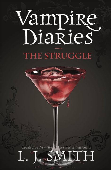 Kniha Vampire Diaries: The Struggle Lisa Smith