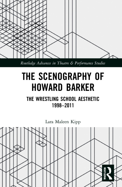 Buch Scenography of Howard Barker Lara Maleen Kipp