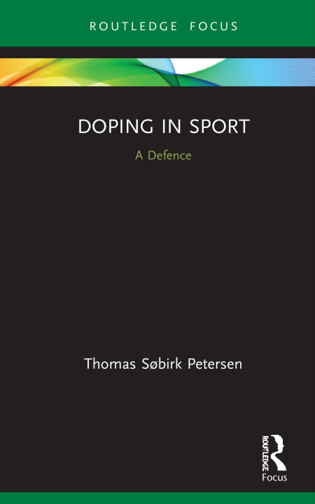 Könyv Doping in Sport Thomas Sobirk Petersen