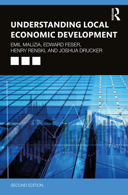 Kniha Understanding Local Economic Development Emil Malizia