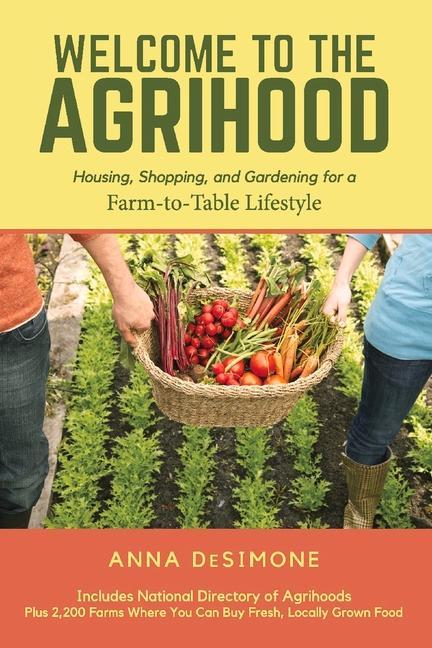 Книга Welcome to the Agrihood 