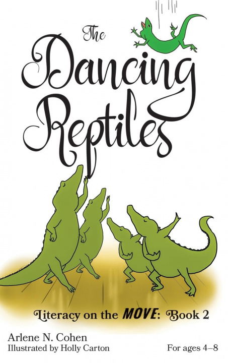 Boek Dancing Reptiles Arlene N. Cohen