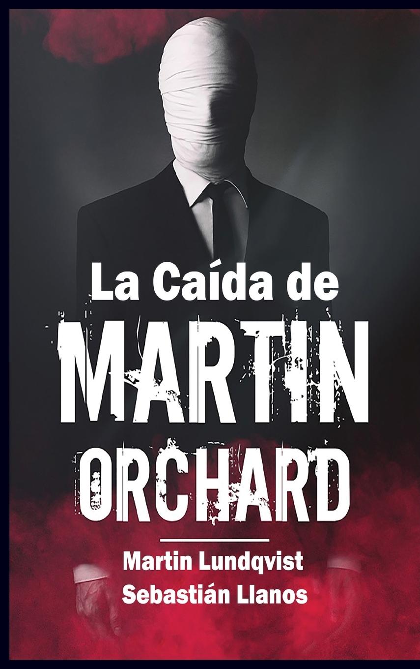 Книга La Caida de Martin Orchard 