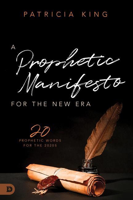 Könyv Prophetic Manifesto for the New Era, A 