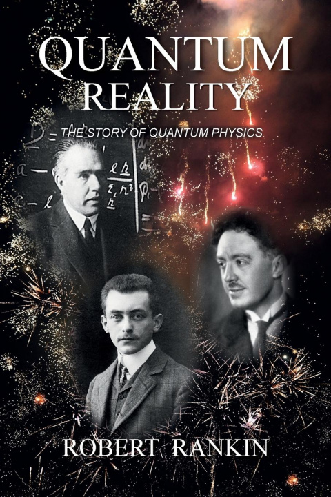 Knjiga Quantum Reality Robert Rankin