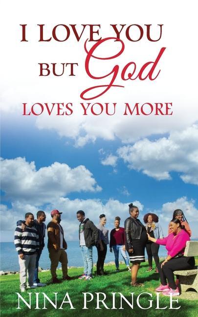 Kniha I Love You: But God Loves You More 