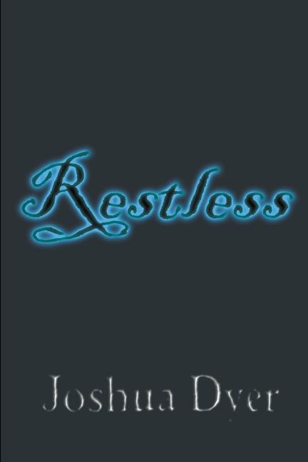Knjiga Restless Joshua Dyer