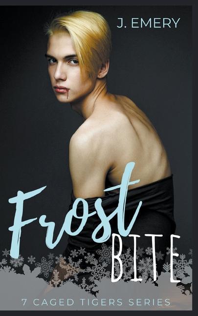 Knjiga Frostbite J. Emery