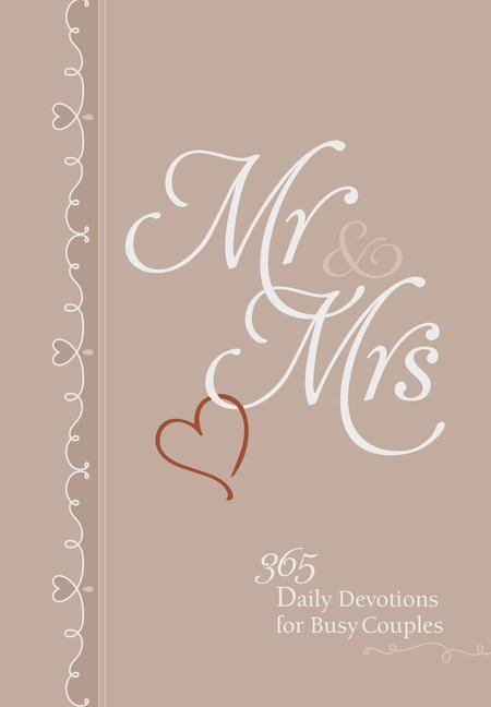 Book MR & Mrs: 365 Daily Devotions for Busy Couples 