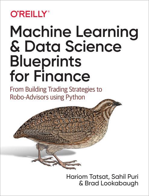 Carte Machine Learning and Data Science Blueprints for Finance Hariom Tatsat