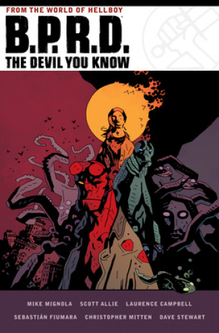Kniha B.p.r.d. The Devil You Know Omnibus Scott Allie