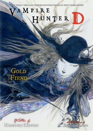 Knjiga Vampire Hunter D Volume 30: Gold Fiend Yoshitaka Amano