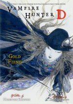 Könyv Vampire Hunter D Volume 30: Gold Fiend Yoshitaka Amano
