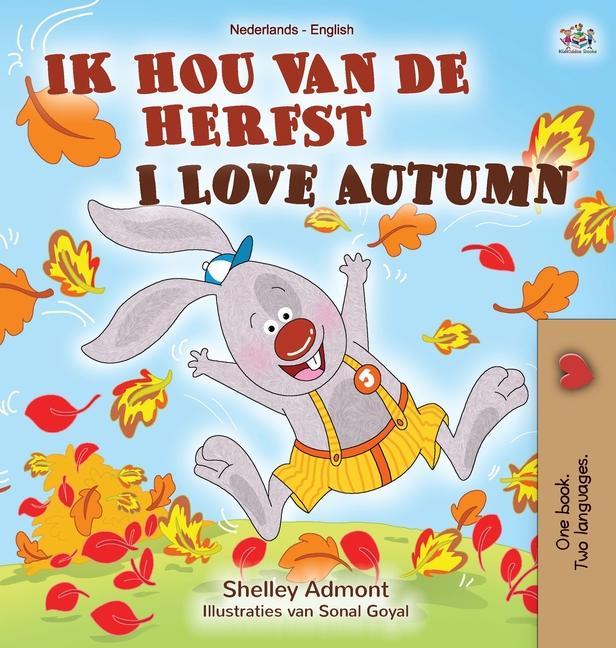 Könyv I Love Autumn (Dutch English bilingual book for children) Kidkiddos Books