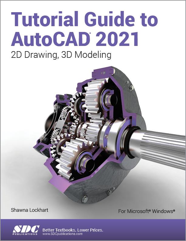 Kniha Tutorial Guide to AutoCAD 2021 Shawna Lockhart