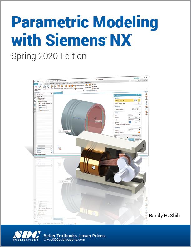 Kniha Parametric Modeling with Siemens NX Randy Shih