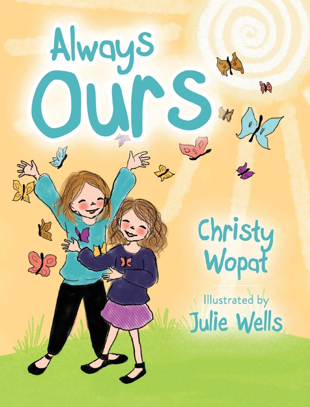 Book Always Ours Julie Wells