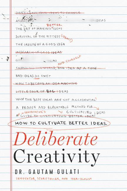 Kniha Deliberate Creativity Gautam Gulati