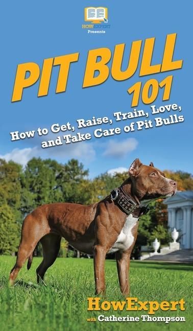 Kniha Pit Bull 101 