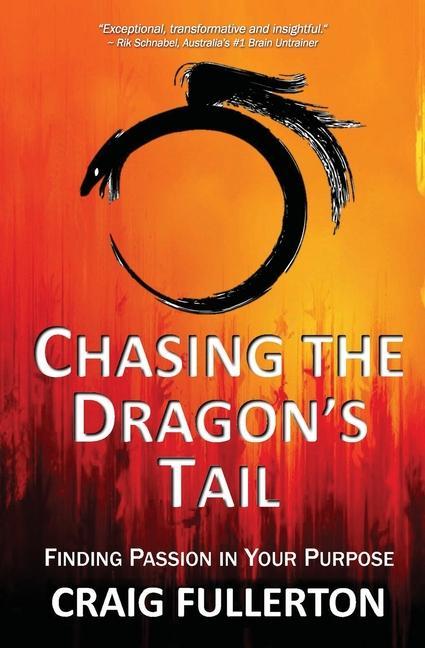Libro Chasing the Dragon's Tail Craig Fullerton