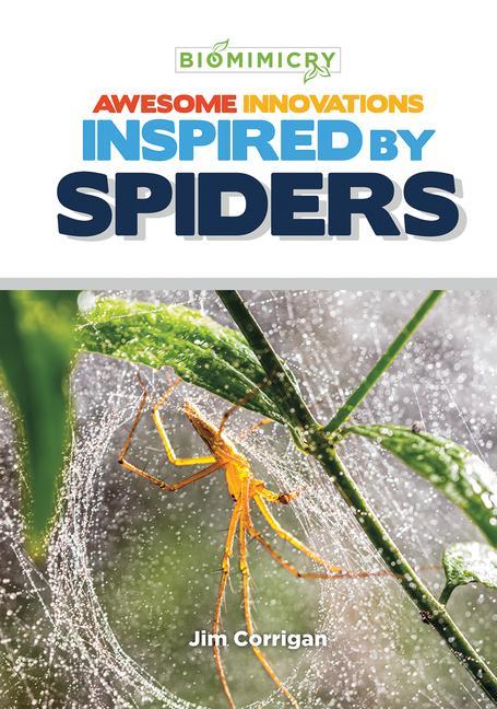 Книга Awesome Innovations Inspired by Spiders 