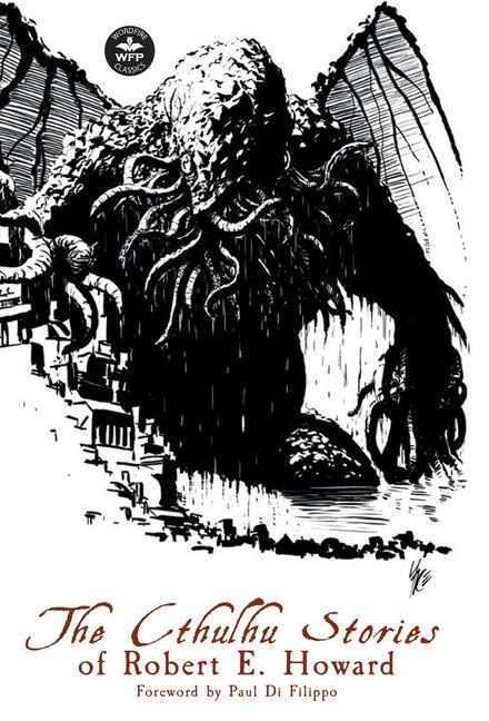 Kniha Cthulhu Stories of Robert E. Howard H. P. Lovecraft