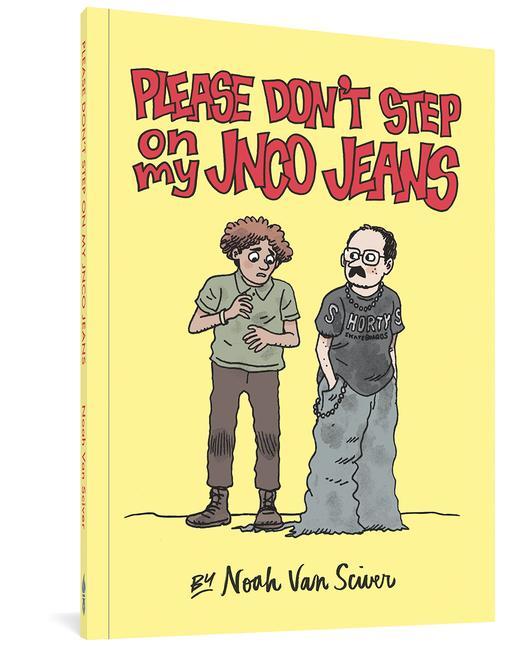 Carte Please Don't Step on My Jnco Jeans 