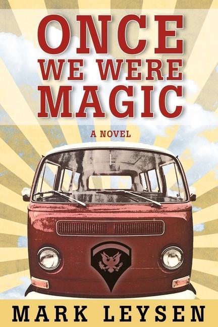 Buch Once We Were Magic Mark Leysen