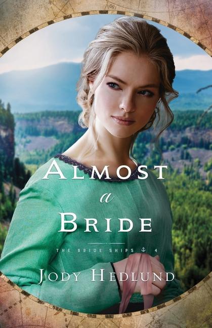Book Almost a Bride Jody Hedlund