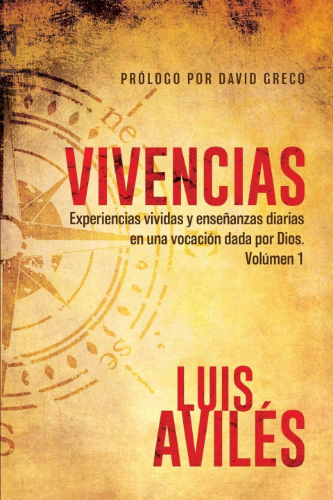 Knjiga Vivencias Aviles Luis