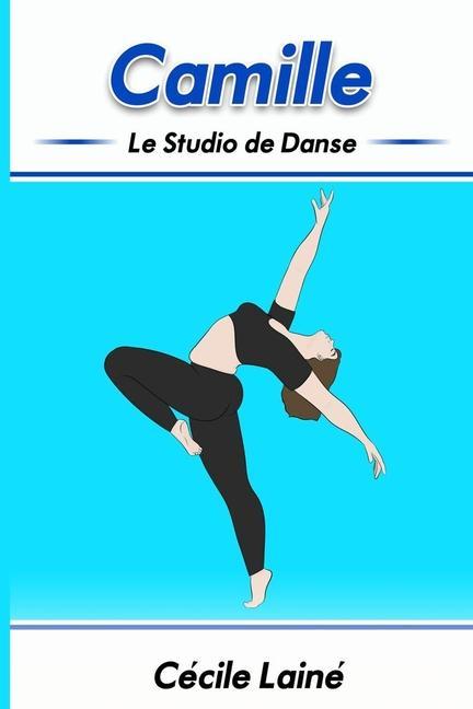 Kniha Camille: Le Studio de Danse Anny Ewing