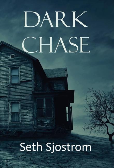 Buch Dark Chase Seth Sjostrom