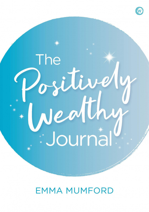 Книга Positively Wealthy Journal Mumford