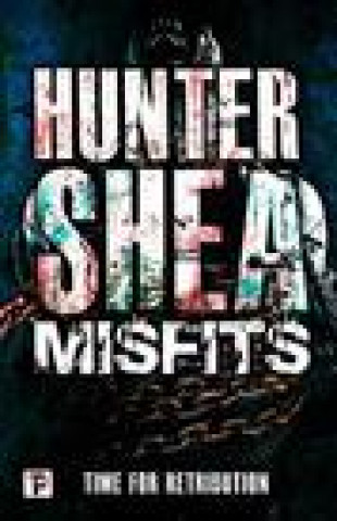 Knjiga Misfits Hunter Shea