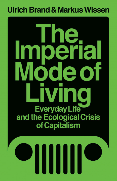 Book Imperial Mode of Living Markus Wissen