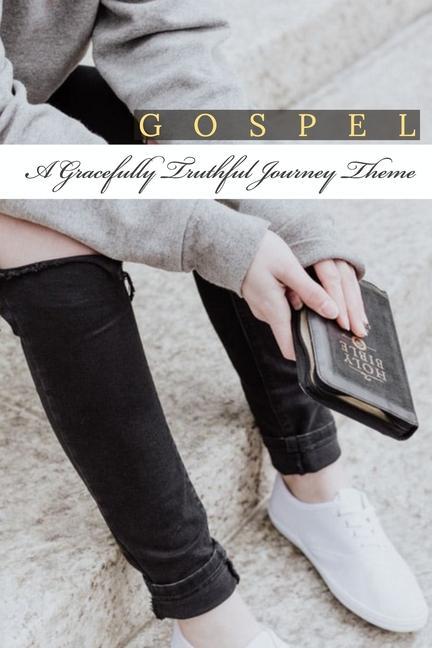 Book Gospel Gracefully Truthful