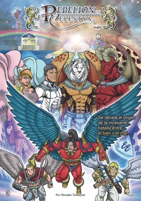 Книга Rebelión en Celestya Mayra a. Ortiz Bello