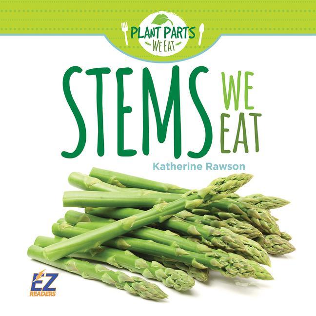 Boek Stems We Eat Katherine Rawson