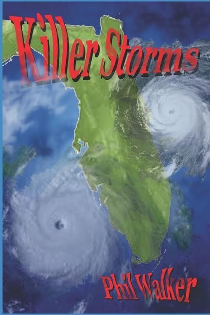 Knjiga Killer Storms Phil Walker
