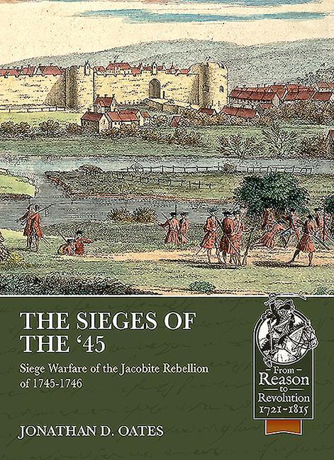 Kniha Sieges of the '45 Jonathan D. Oates