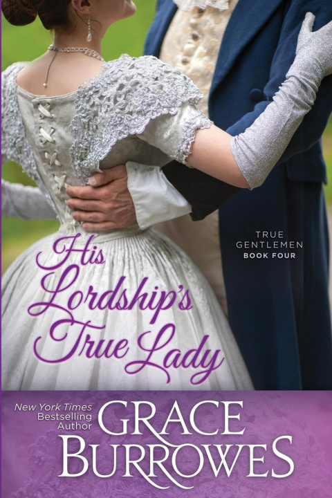 Kniha His Lordship's True Lady 