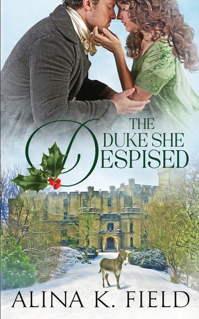 Книга The Duke She Despised Alina K. Field