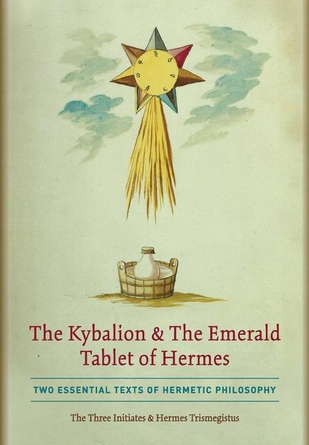 Kniha Kybalion & The Emerald Tablet of Hermes Hermes Trismegistus