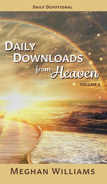 Könyv Daily Downloads from Heaven 
