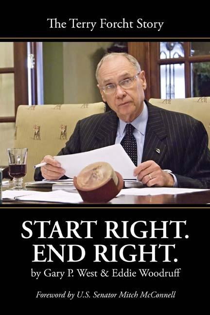 Knjiga Start Right. End Right: The Terry Forcht Story Eddie Woodruff