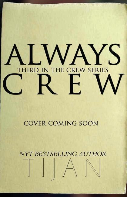 Knjiga Always Crew Tijan