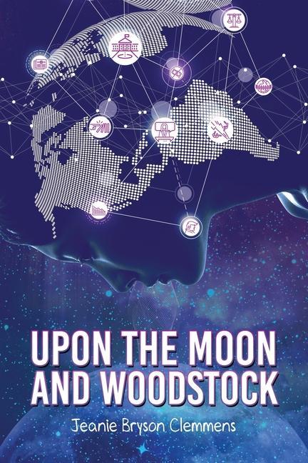 Knjiga Upon The Moon And Woodstock Jeanie Bryson Clemmens