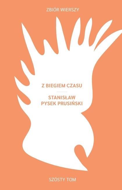 Buch Z biegiem czasu Stanislaw Pysek Prusinski
